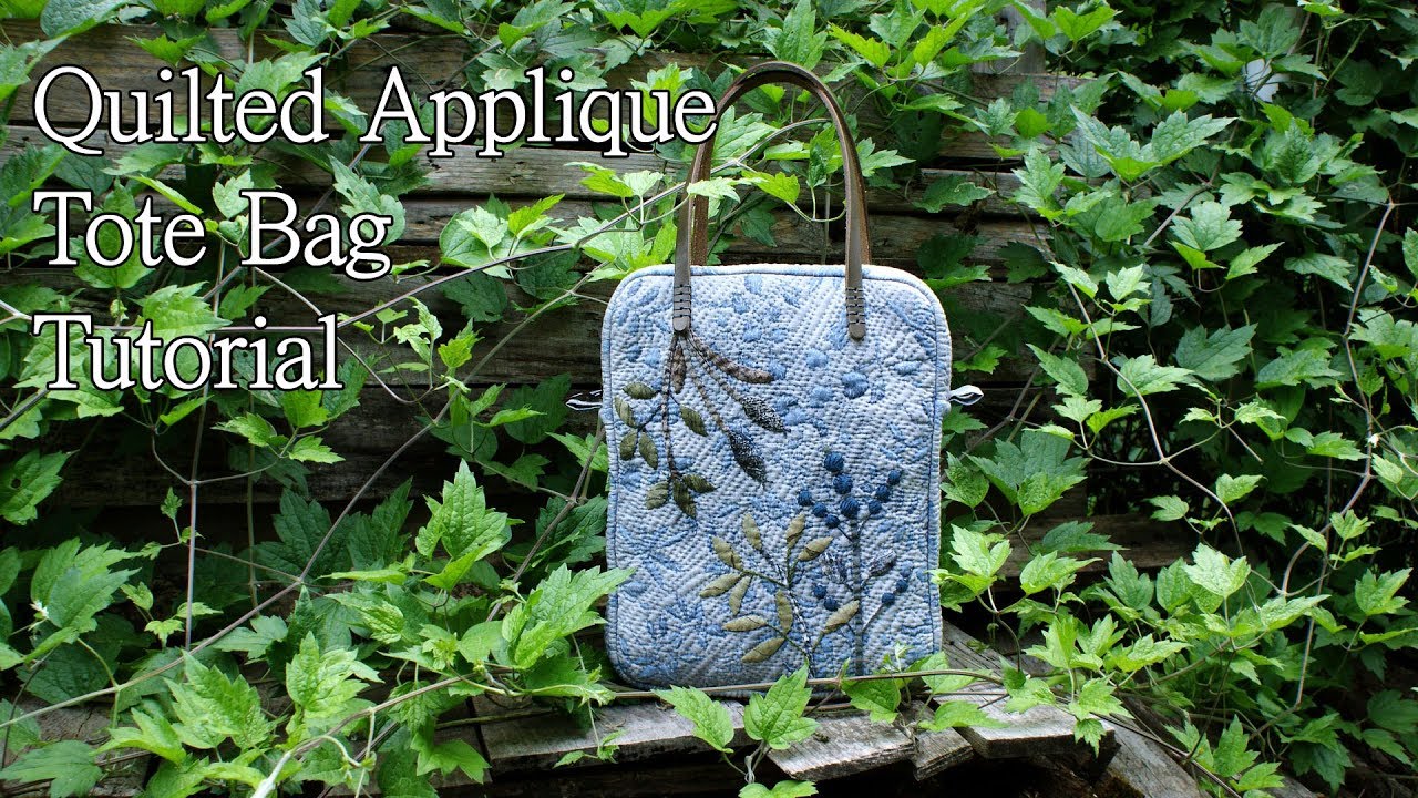 Quilted Applique Tote Bag Tutorial I Yoko Saito YouTube