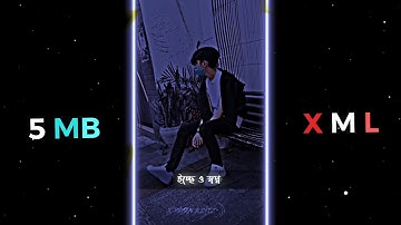 EYNA BANGLA SONG XML 😚💔 ALIGHT MOTION NEW TREND XML BY @XRIYANEDITZ #crazy_editor_bd