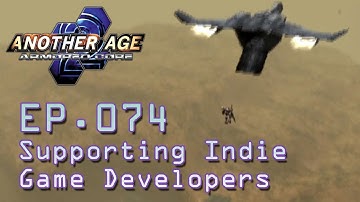 Armored Core 2: Another Age - Ep.074 - Supporting Indie Game Developers