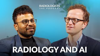 Will AI replace radiologists? Podcast Radiologists⏐ep. 35