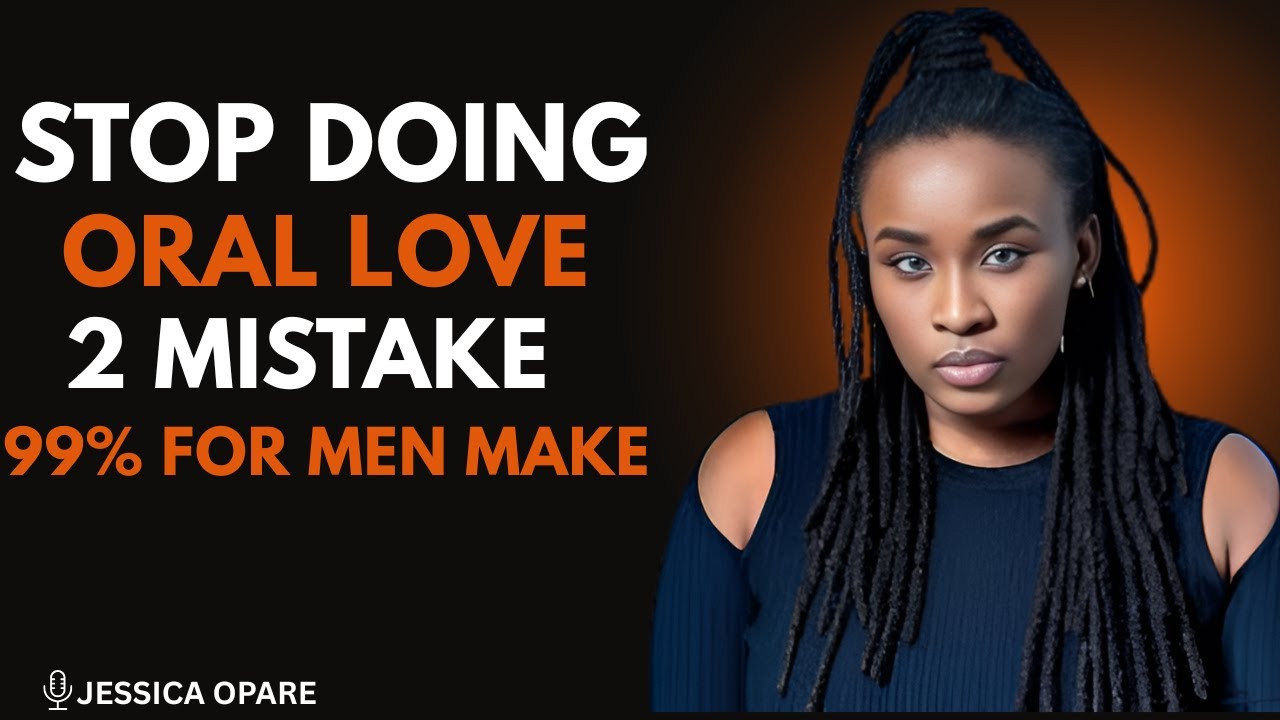Best Foreplay for Women – The Secret That NEVER Fails | Jessica Opare