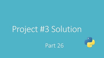 Arabic Python Course | كورس بايثون عربي 26(Project #3 Solution)