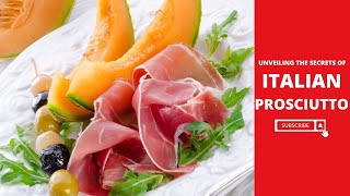 Unveiling the Secrets of Italian Prosciutto #imagenishvideos #italy #food #unknownfacts