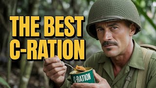 C-Rations In Vietnam Which Meal Was King?