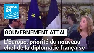 L'Europe, priorité du nouveau chef de la diplomatie française • FRANCE 24