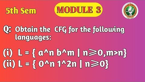 VTU | 5th Sem | TOC | CFG Construction for Given Languages | Module 3 | CFG and Languages | BCS503