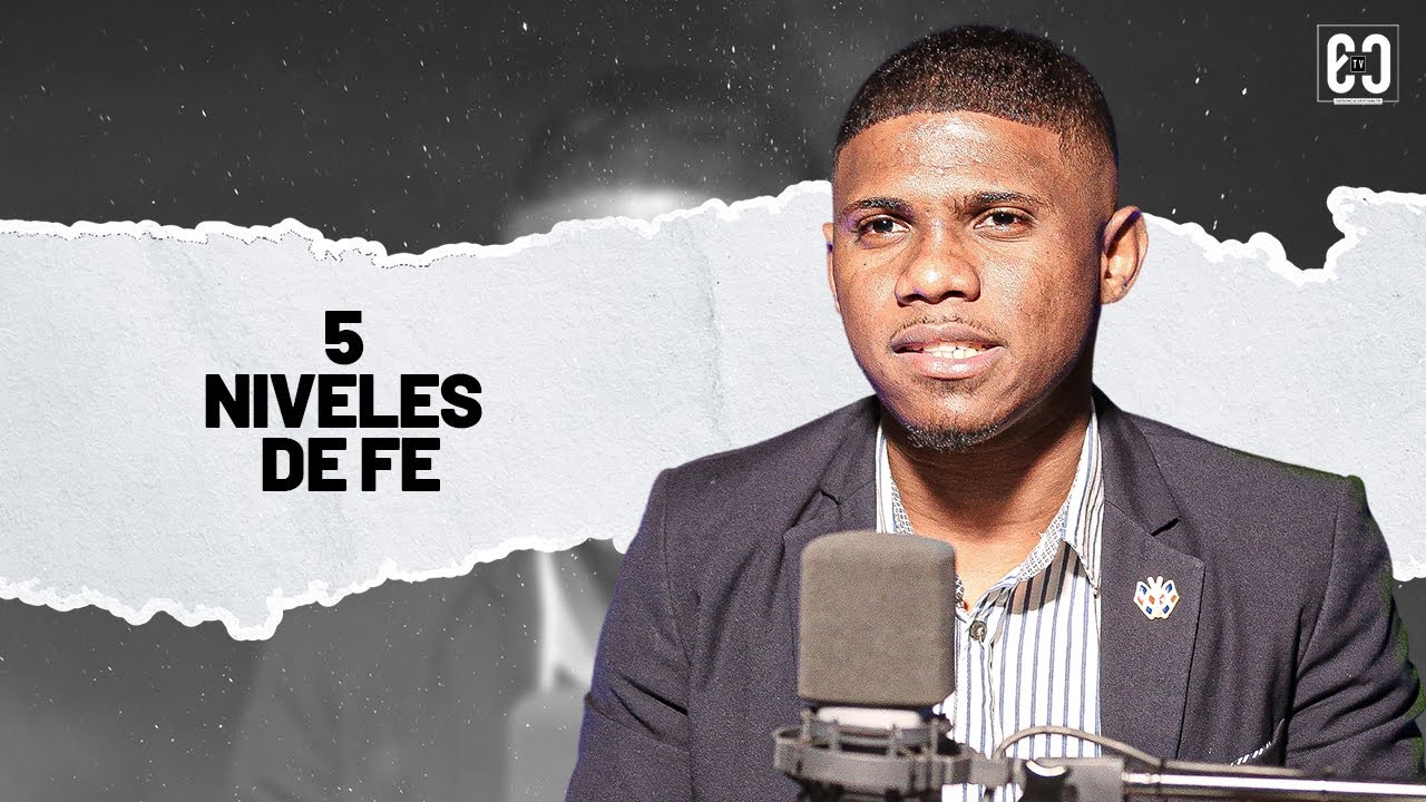 ▶️ 5 Niveles de fe que debes conocer | Evangelista Christopher Arias
