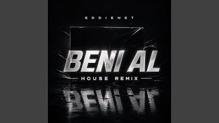 Beni Al (House Mix) - Eddienet