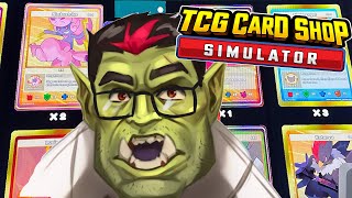 TCG Card Shop Simulator: no children allowed in my store only scalpers @RandonNeuring