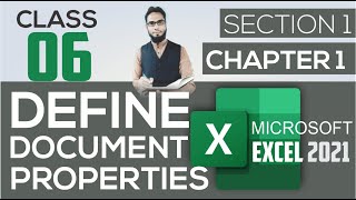 CLASS 06 II  DEFINE DOCUMENT PROPERTIES OF MICROSOFT EXCEL WORKBOOK