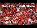 CBC News: The National | Canada's 1st-ever FIFA World Cup win