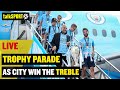 LIVE: 🏆 Watch City's TREBLE WINNING trophy parade! 🔥 image