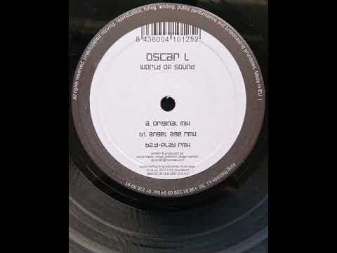 Oscar L — Oscar L – World Of Sound (D-Play Remix)-2003