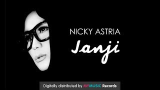 Download lagu Nicky Astria - Janji     mp3