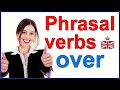 Phrasal verbs with OVER and message from Andrew