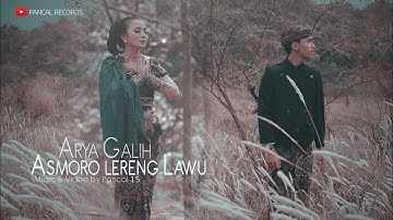 Arya Galih - Asmoro Lereng Lawu - Official Music Video
