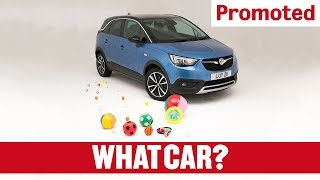 Promoted | Vauxhall Crossland X: Designed for family life (part 1) | What Car?