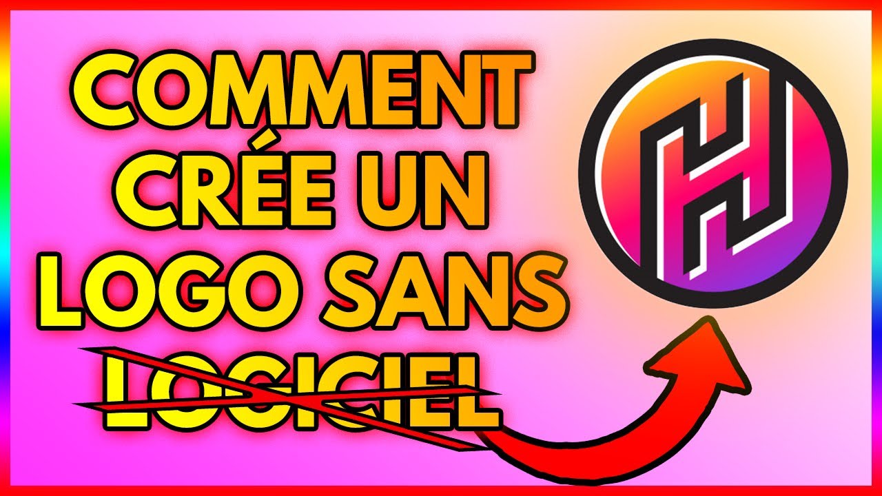 Comment Cr Er Un Logo Gratuitement Et Sans Logiciel Rapidement  Hot