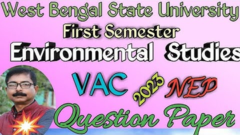 Environmental studies/vac/first semester/wbsu / question paper 2023