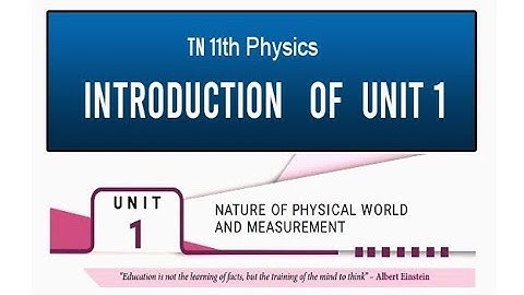 TN 11th Physics | Introduction of Unit 1
