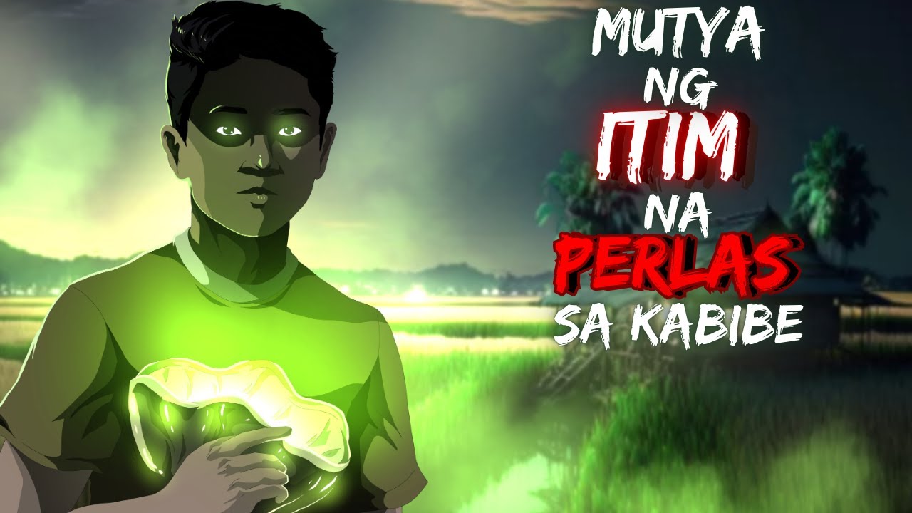 MUTYA NG ITIM NA PERLAS SA KABIBE (ASWANG TRUE STORY)