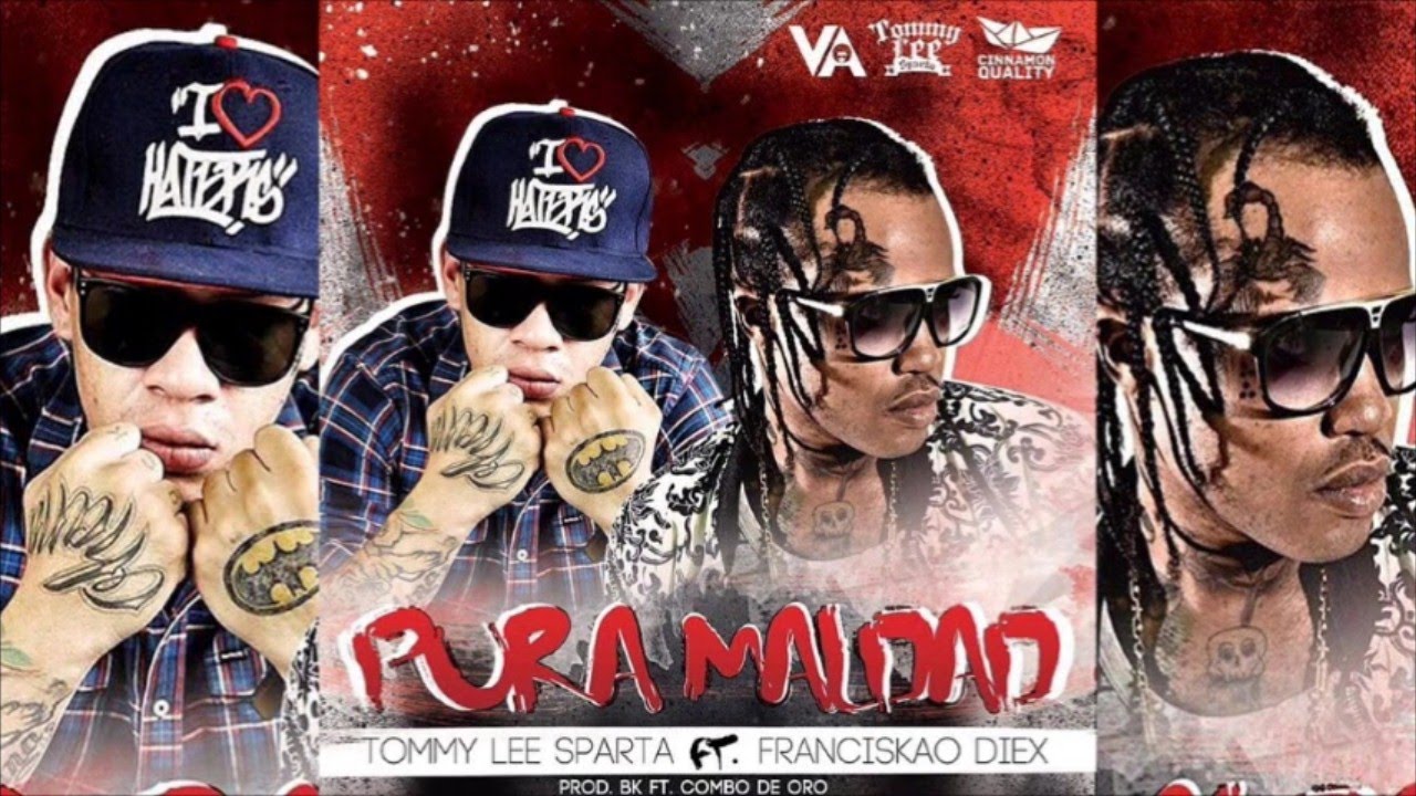 Tommy Lee Sparta Ft. Franciskao Diex - Pura Maldad - September 2014