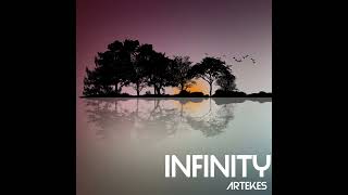 Artekes - Infinity (Extended Mix) [re-upload]