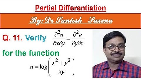 How to solve question on partial differentiation in hindi (B.Sc Maths) ||Q11|| By Dr. Santosh Saxena