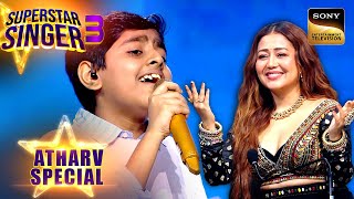 'Yeh Dil Tum Bin' पर Atharv और Pawandeep के Duet ने लूटी वाह-वाही |Superstar Singer 3|Atharv Special