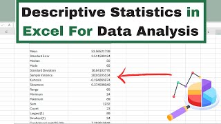 Data Analytics: Descriptive Statistics in Excel Using the Data Analysis ToolPak