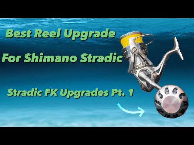 Shimano Stradic FK Upgrades Pt.1  Power Knob Installation 