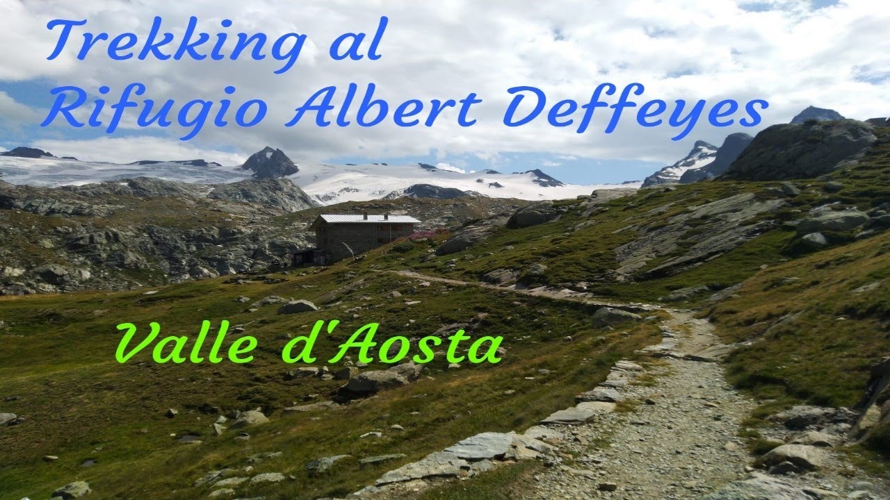 Trekking al Rifugio Albert Deffeyes  sull' Alta via della Valle d'Aosta n. 2
