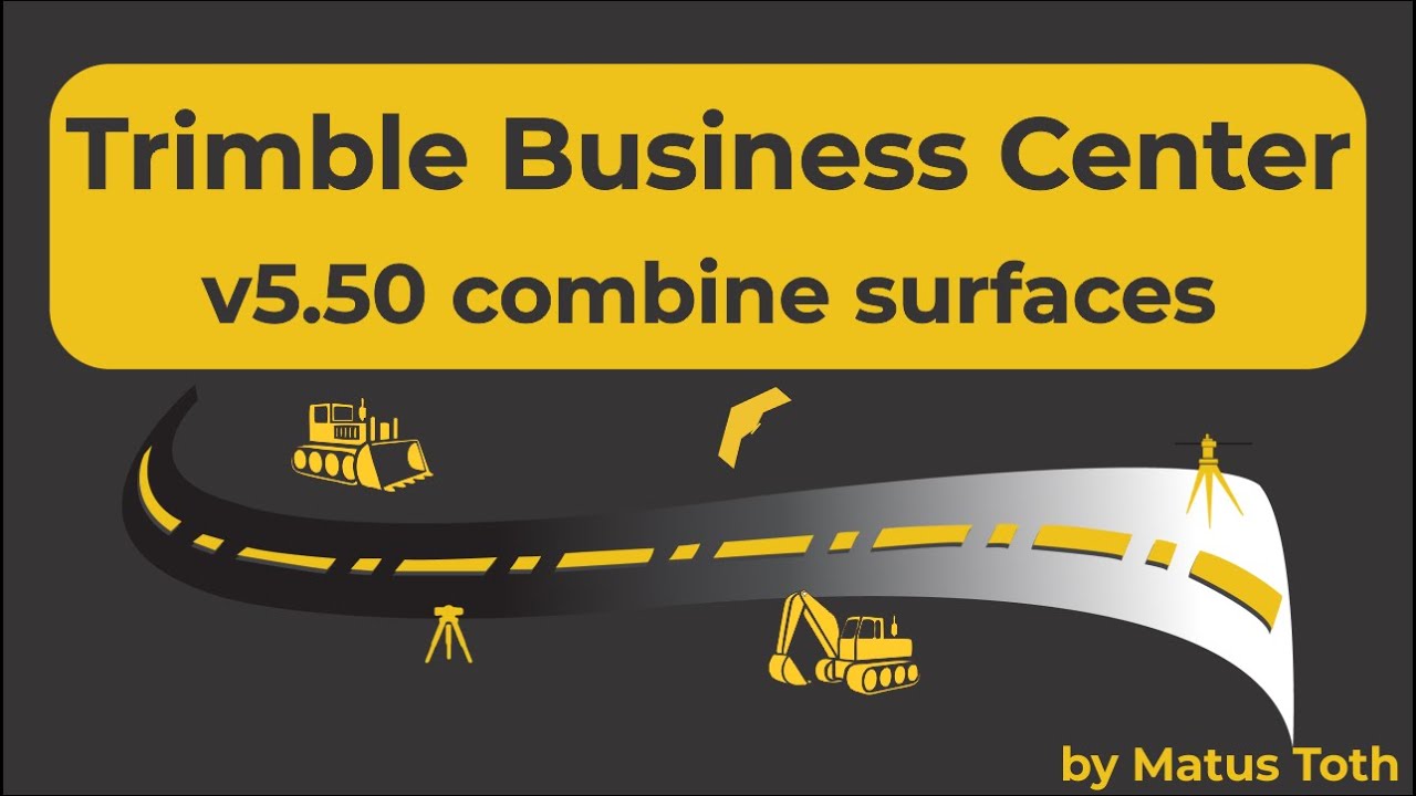 Combine multiple surfaces Trimble Business Center v5.50 new command