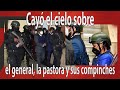 Cayó el cielo sobre el general, la pastora y sus compinches | El Jarabe Seg-3 10/05/21