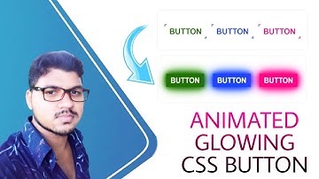 ANIMATED CSS GLOWING BUTTON & HOVER EFFECT