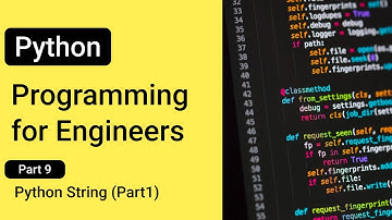 Python Strings Part1 --- Python Programming for Engineers