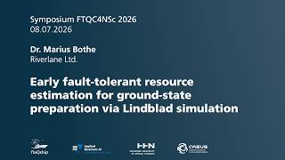 Symposium FTQC4NSc 2026: Early fault-tolerant resource estimation for ground-state preparation