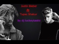 Justin Bieber Ft Tupac Love Yourself