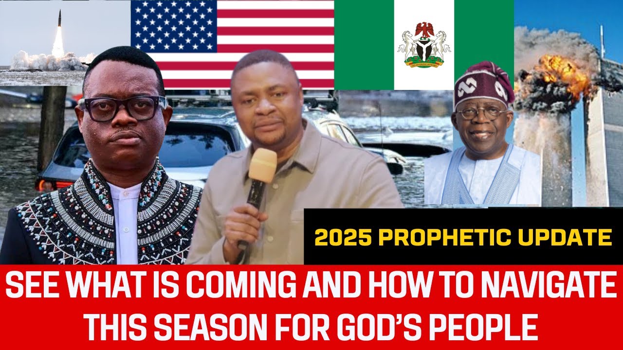 2025 PROPHETIC UPDATE: GOD'S MESSAGE AND PLAN FOR THE FUTURE REVEALED