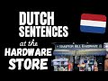 Dutch sentences - At the hardware store (ironmonger)
