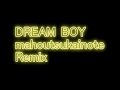 KEN THE 390 - DREAM BOY mahoutsukainote Remix