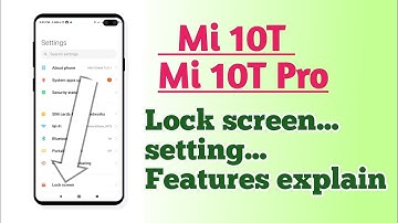 Xiaomi Mi 10T , Mi 10T Pro , Lock screen setting Hidden features How to use