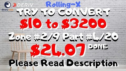 Zone#2/9 Part#4/20 $24.07 Done $10 to $3200 free bot binary.com deriv profit consisten digit differ