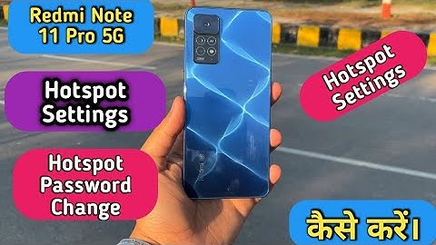 How To Change Hotspot Password in Redmi Note 11 Pro 5G,Redmi Note 11Pro Me Hotspot Setting KeiseKare