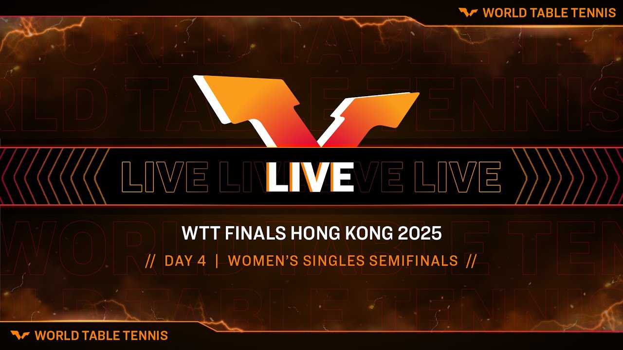 LIVE! | WTT Finals Hong Kong 2025 | Day 4 | Women's Singles Semifinals