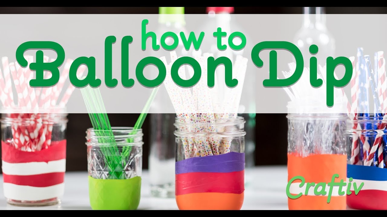 How to Balloon Dip