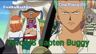 Zoro Melawan Kapten Buggy |  Alur Cerita One Piece Episode 5