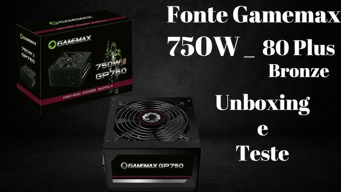 Fonte Gamer Gamemax GP750, 750W, PFC Ativo, 80 Plus Bronze, ATX 12V 2.3,  Bivolt, Silenciosa - Preta