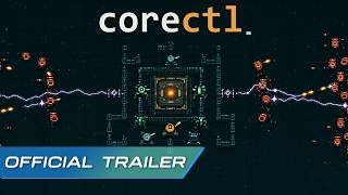 corectl - Official Trailer | 2D Roguelite Tower Defense with Chain Reaction Strategy