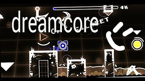 dreamcore by torch121 - geometry dash 2.1 - alexis gd